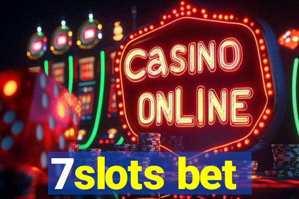 7slots bet